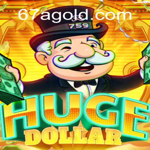 Descubra as Emoções e Estratégias do Jogo 'HugeDollar' com a Palavra-chave 67A